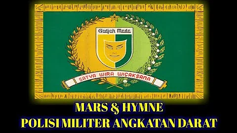 Mars & Hymne Polisi Milter Angkatan Darat