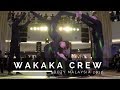 Wakaka Crew // BOTY 2017 Malaysia // Group Showcase // Freshit Tv
