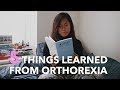 5 things i've learned recovering from orthorexia