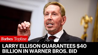 Larry Ellison Guarantees 40 Billion In Paramounts Warner Bros. Discovery Bid