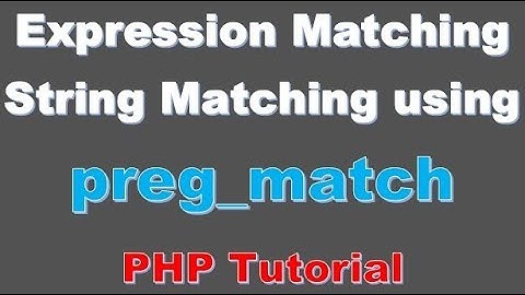 Beginner PHP Tutorial -34-   Expression Matching using Preg Match Function in PHP (Urdu/Hindi)