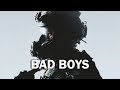 Bad Boys - Military Motivation