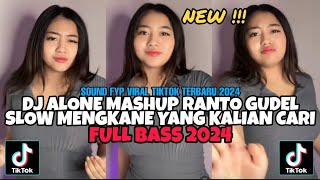 DJ ALONE X DESPACITO X RANTO GUDEL FULL BASS JEDAG JEDUG DJ CAMPURAN VIRAL TIKTOK 2024 FEBRY REMIX