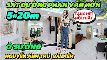 CĂN NÀY Ở ĐÃ :5×20m💥 Sát đường Phan Văn Hớn chợ đầu mối hóc môn (Tặng hết nội thất) #nhahocmon