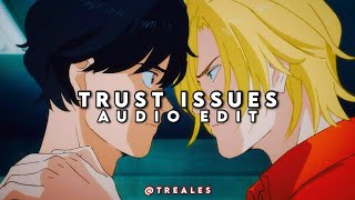 Trust Issues | Edit Audio (the weeknd x Drake)