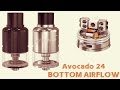NEW Avocado 24 Bottom Airflow Tank By Geek Vape! First Look!