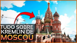 Conheça A História Do Kremlin Um Dos Complexos Mais Antigos Do Mundo - História Das Estruturas