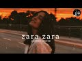 Zara Zara Bahekta Hai - jalraj Slowed Reverb.MrARUNLOFISONG Mp3 Song