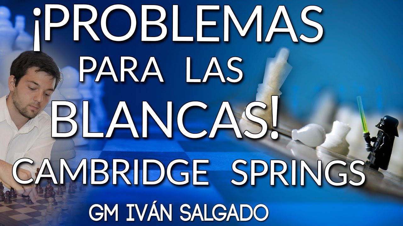 Variante Cambridge Springs: Planteando 🤔 problemas a las Blancas 🏳 - GM Iván Salgado (CHESS24)