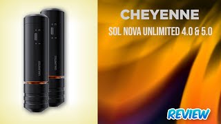 Cheyenne Unlimited 4.0 & 5.0 Review, eine ins Töpfchen und eine ins Kröpfchen.