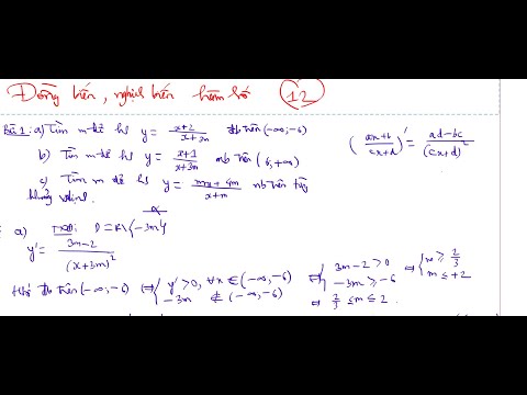 Video Tìm m để hàm số phân thức đồng biến nghịch biến trên... - youtube