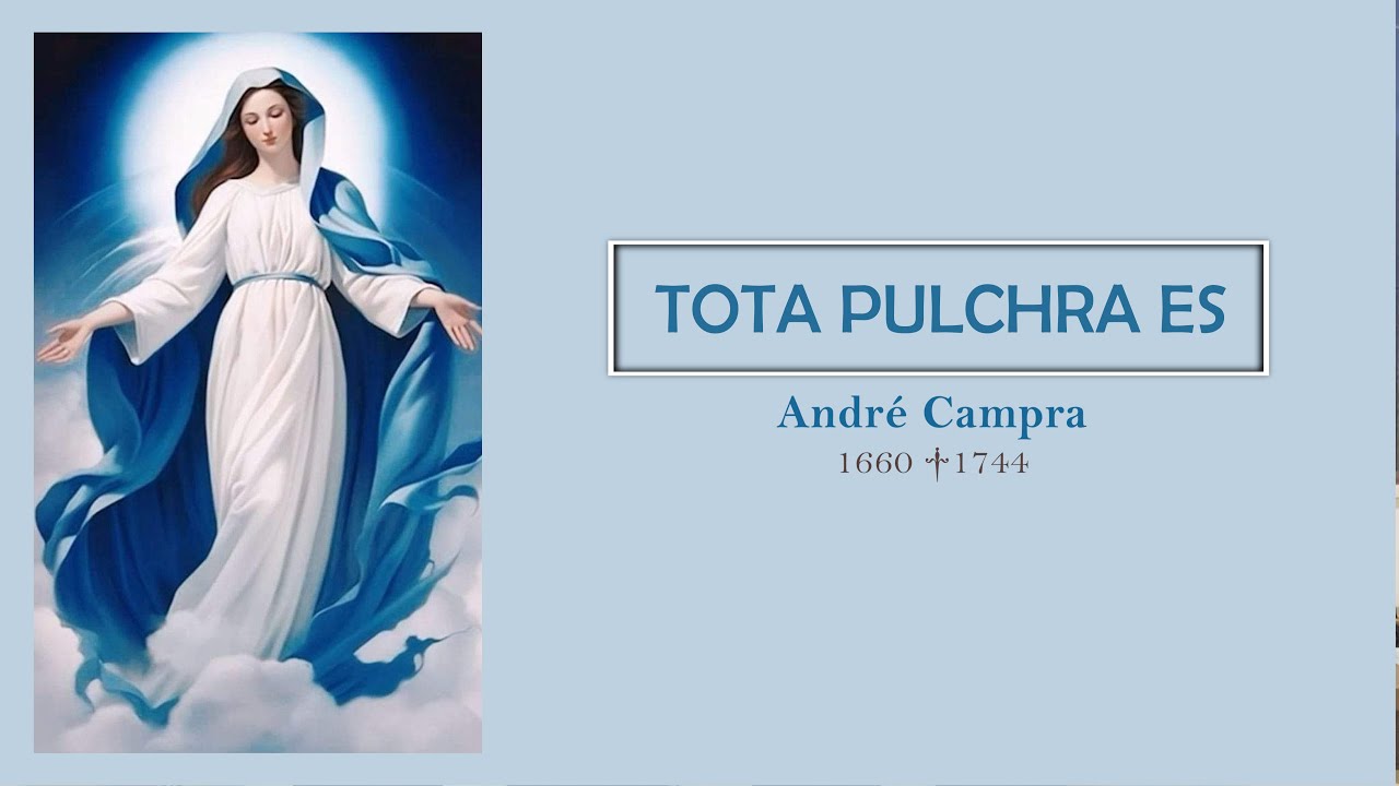 Tota Pulchra Es (André Campra)