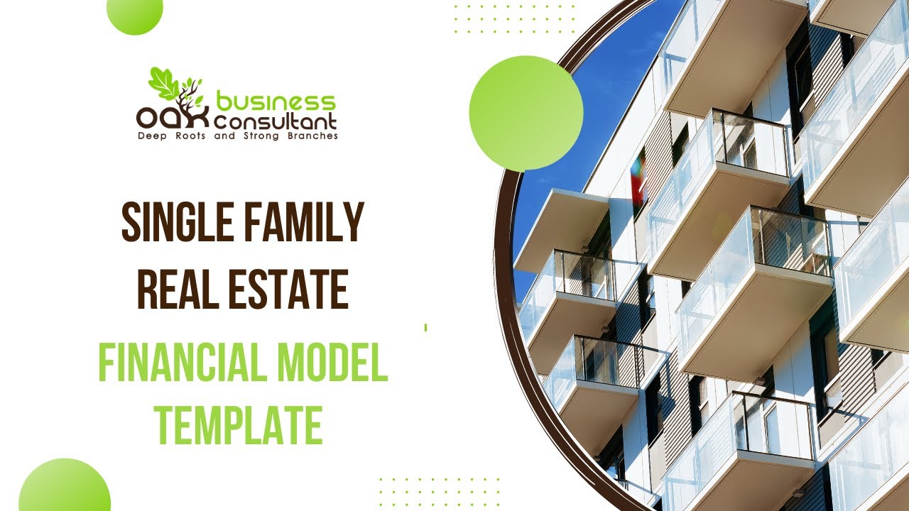 Single Family Real Estate Excel Financial Model Template