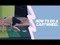 How to do a cartwheel: for complete beginners