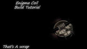 How To Build An Enigma Coil - Build Tutorial