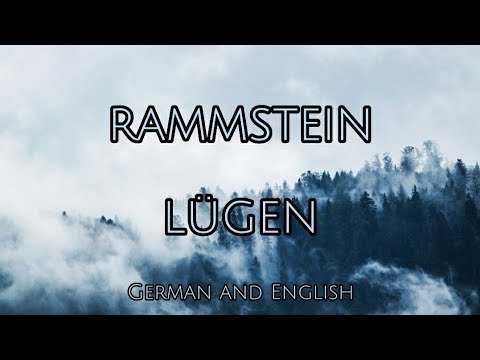 Rammstein - Lügen - English and German lyrics