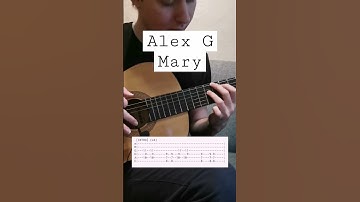 Thumbnail of Alex G - Mary, tab on guitar ♥️