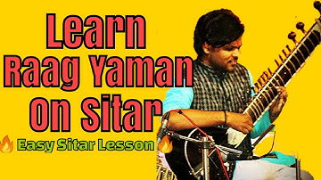 Learn raag Yaman on sitar | Sitar lesson 4