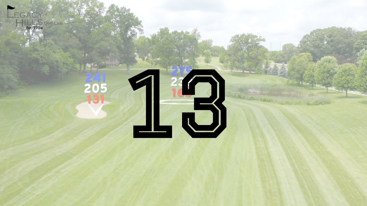 Legacy Hills GC - Hole #13