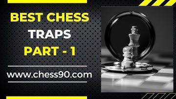 Best Chess Traps  Part -1 | www.chess90.com #chess #chessvideoplus #youtube