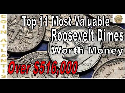 Top 11 Most Valuable Roosevelt Dimes Worth Money,Over $516,000.