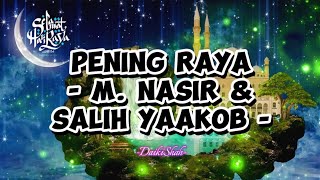 M. Nasir & Salih Yaakob - Pening Raya (Lirik Lagu)