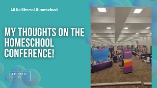 My Thoughts on the Homeschool Conference | NCHE Thrive Homeschool Conference | Homeschool Chat