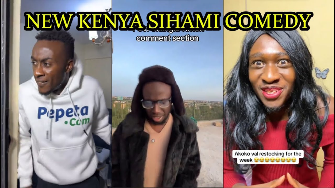 New Kenya Sihami Comedy | Try Not To Laugh