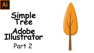 A Simple Tree in Adobe Illustrator Part 2