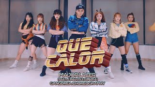 Major Lazer - Que Calor (feat. J Balvin \& El Alfa) : Gangdrea Choreography