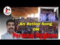 Action Song on health Topics   Personal Hygiene in Malayalam