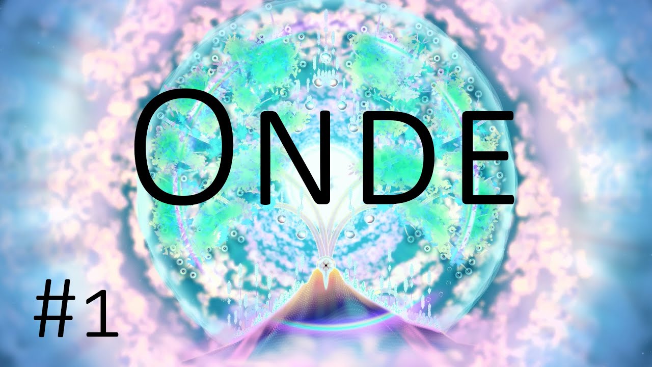 Onde Полное прохождение, Часть 1 из 4 (Без комментариев)