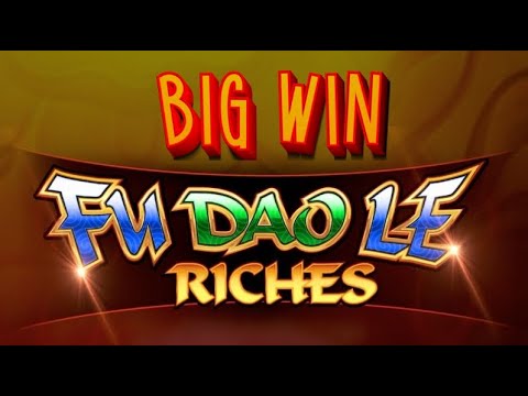 BIG WIN: Fu Dao Le Riches + Buffalo Gold slot - YouTube