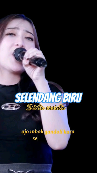 Selendang biru || shinta arsinta