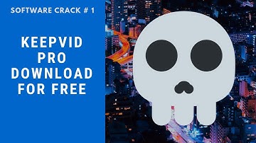 how to download keepvid pro cracked for free