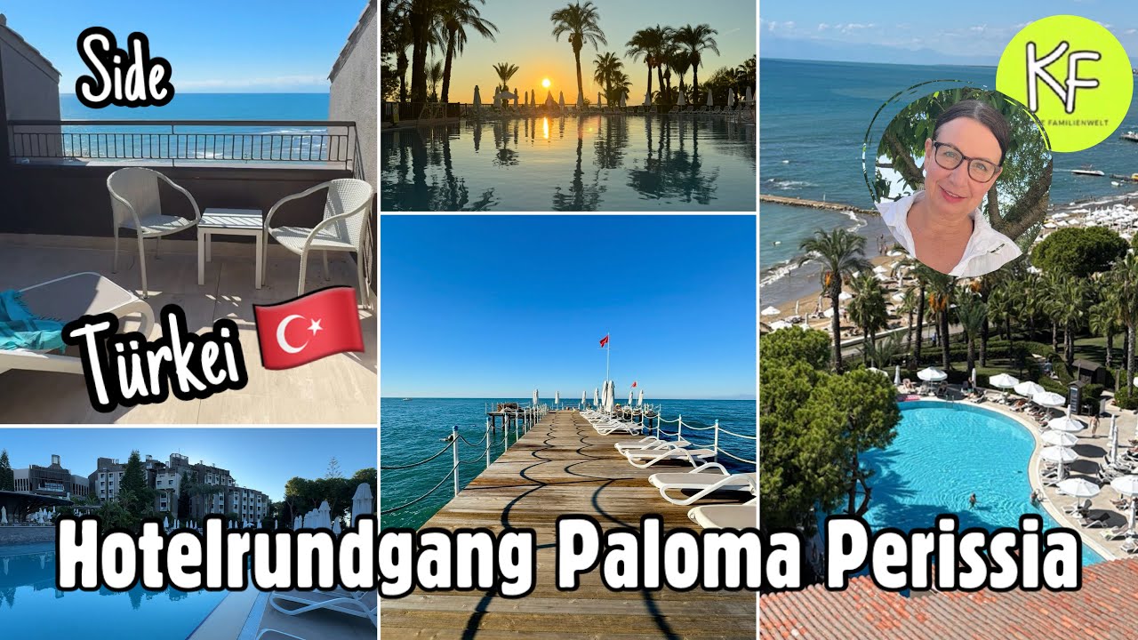 Hotelrundgang PALOMA PERISSIA in SIDE 🌴 | 5 STERNE Hotel Türkei 🇹🇷 KLEINE FAMILIENWELT Urlaub
