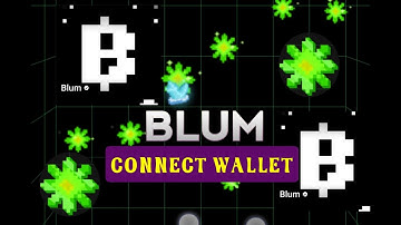 How to Connect TON Wallet in BLUM Mining