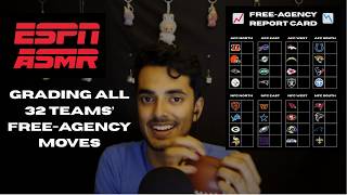 NFL ASMR - Grading Every Team's Free Agency So Far