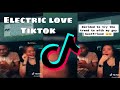 Electric love Tiktok compilation (kiss your best friend challenge)