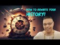 How to rewrite your history