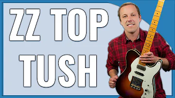 ZZ Top Tush Guitar Lesson (MOST ACCURATE)