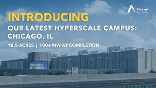 Aligned Breaks Ground on Chicago Hyperscale Data Center Campus