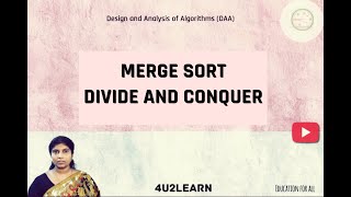 Divide and conquer - Merge sort | DAA