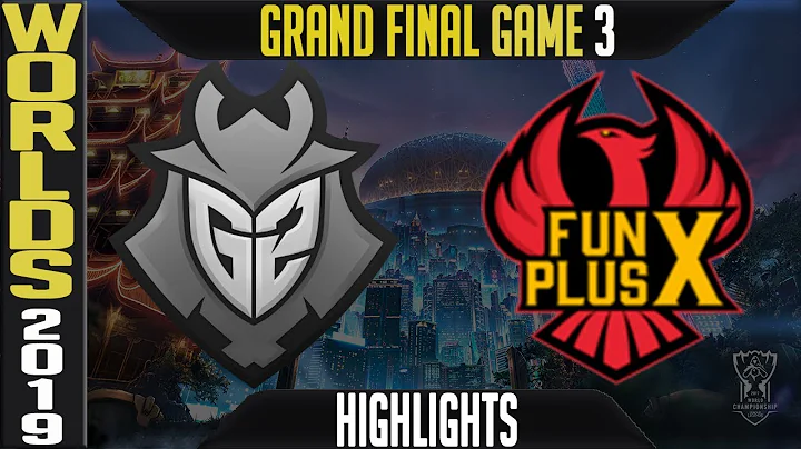 G2 vs FPX Highlights Game 3 | Worlds 2019 Grand-Final | G2 Esports vs FunPlus Phoenix G3 - DayDayNews