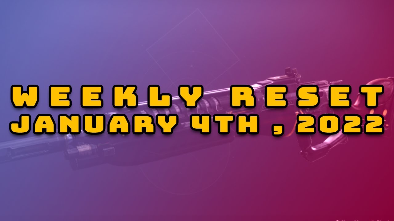 Destiny 2 Reset Guide - January 4th 2022 | Eververse Inventory and Activities