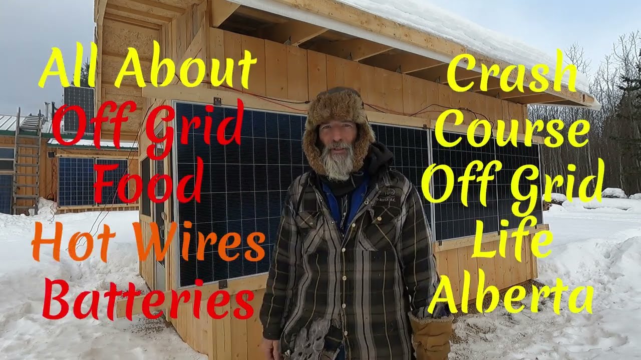 Everything Off Grid Full Time At My Cabin ? 