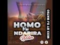 Homo Ne Ndarira Riddim Mixtape By Dj Watso | o.n.c.f music | Pro By @chillspotrecordzvevo2153  |  2022