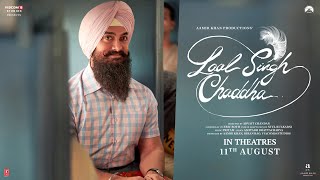 Laal Singh Chaddha Official Trailer | In Cinemas August 11