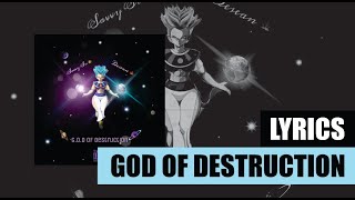 Desean ft. Savvy Su - God Of Destruction