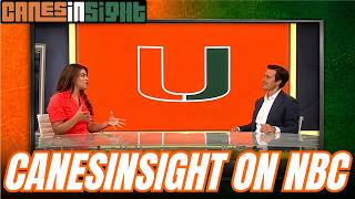CanesInSight s Danny Enriquez Talks Miami Hurricanes Camp on NBC Sports Final with Giselle Espinales